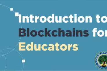 Introduction to blockchain for educators